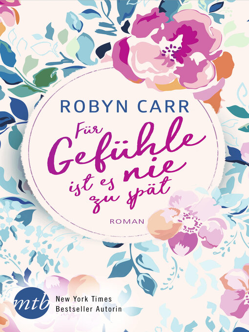 Title details for Für Gefühle ist es nie zu spät by Robyn Carr - Wait list